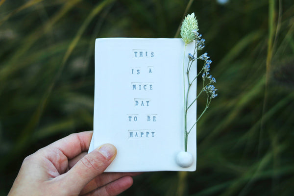 Ceramic card “Be happy” by Poca Ceramics