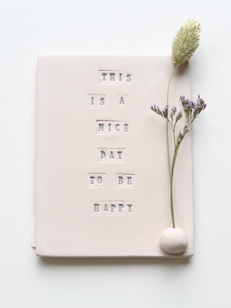 Ceramic card “Be happy” by Poca Ceramics